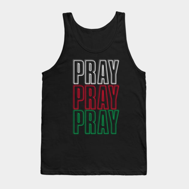 Pray pray pray Tank Top by God Given apparel